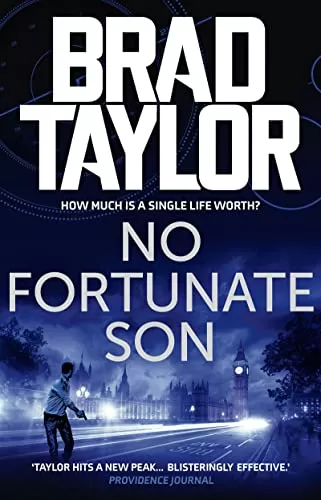 No Fortunate Son (Pike Logan #7) by Brad Taylor