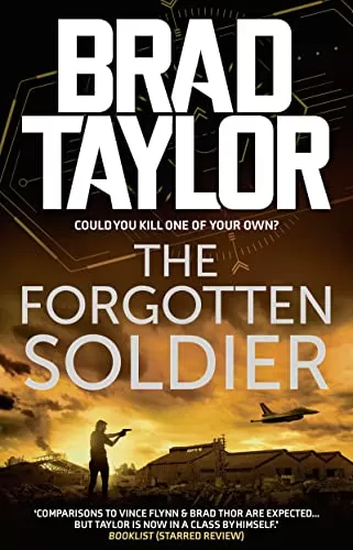 The Forgotten Soldier (Pike Logan #9) by Brad Taylor