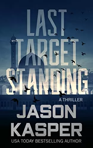 Last Target Standing (Shadow Strike #2) by Jason Kasper