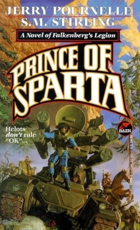 Prince of Sparta (Falkenberg's Legion #4) by S. M. Stirling, Jerry Pournelle