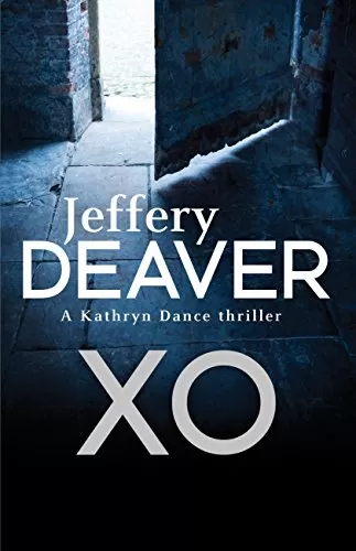 XO (Kathryn Dance #3) by Jeffery Deaver