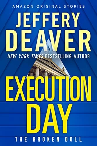 Execution Day (Broken Doll #3) by Jeffery Deaver
