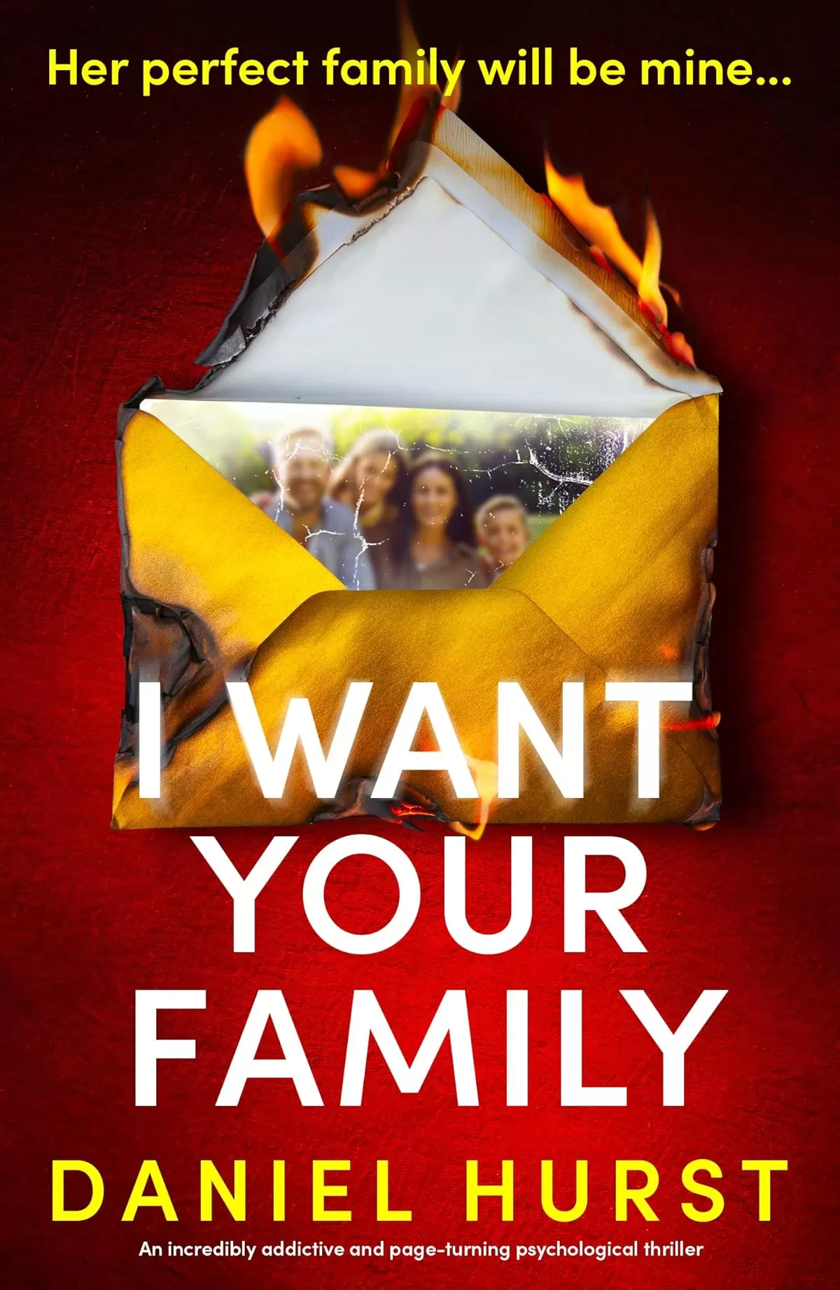 I Want Your Family (The Hunt Family #1) by Daniel Hurst