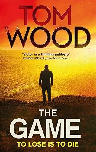 The Game (Victor the Assassin #3) by Tom Wood