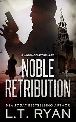 Noble Retribution (Jack Noble #6) by L.T. Ryan