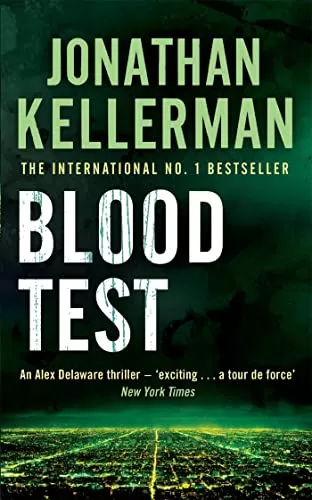 Blood Test (Alex Delaware #2) by Jonathan Kellerman