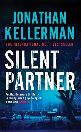 Silent Partner (Alex Delaware #4) by Jonathan Kellerman