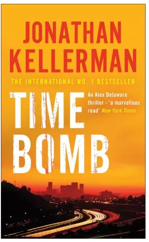 Time Bomb (Alex Delaware #5) by Jonathan Kellerman