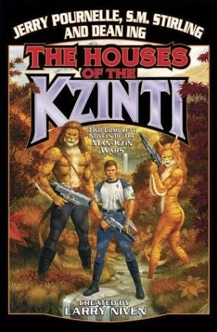 The Houses of the Kzinti (Man-Kzin Wars) by S. M. Stirling, Jerry Pournelle, Dean Ing