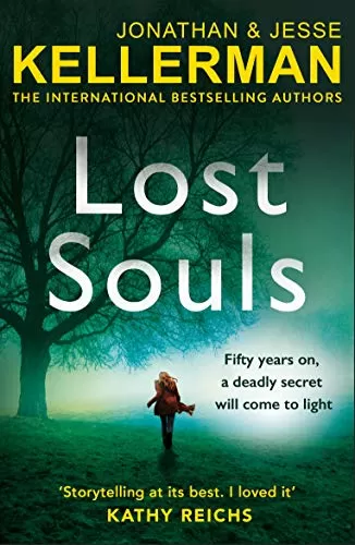 Lost Souls (Clay Edison #3) by Jonathan Kellerman, Jesse Kellerman