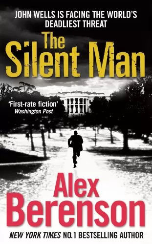 The Silent Man (John Wells #3) by Alex Berenson