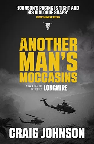 Another Man's Moccasins (Walt Longmire Mysteries #4) by Craig Johnson