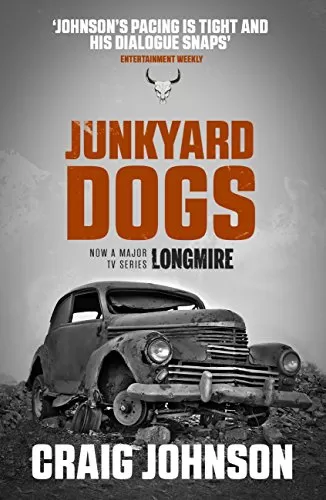 Junkyard Dogs (Walt Longmire Mysteries #6) by Craig Johnson