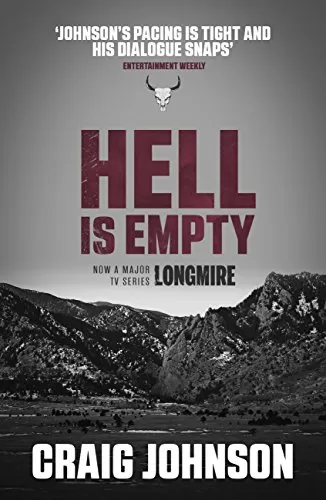 Hell Is Empty (Walt Longmire Mysteries #7) by Craig Johnson