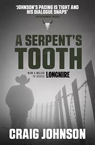 A Serpent's Tooth (Walt Longmire Mysteries #9) by Craig Johnson