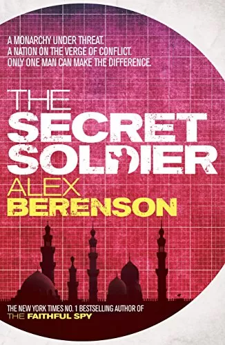 The Secret Soldier (John Wells #5) by Alex Berenson
