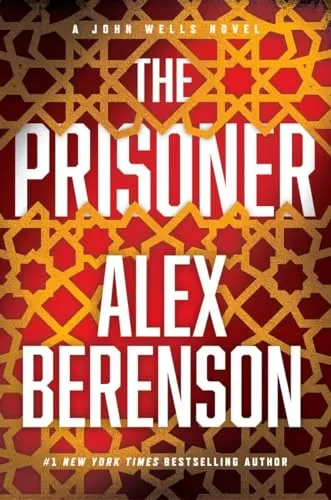 The Prisoner (John Wells #11) by Alex Berenson