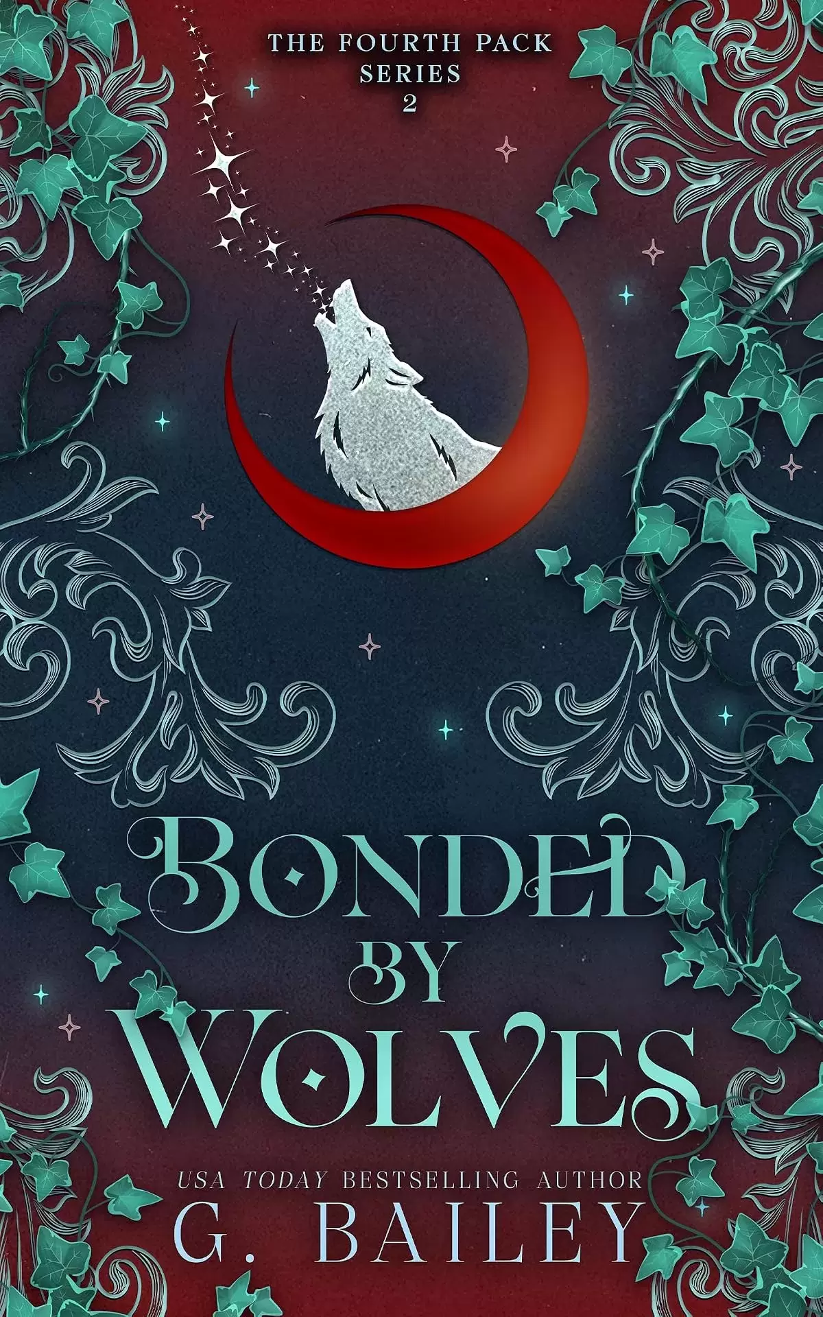 Bonded by Wolves (The Fourth Pack Series #2) by G. Bailey