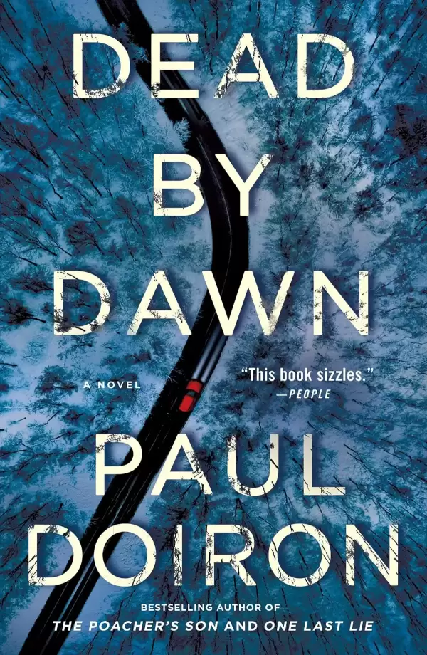 Dead by Dawn (Mike Bowditch #12) by Paul Doiron