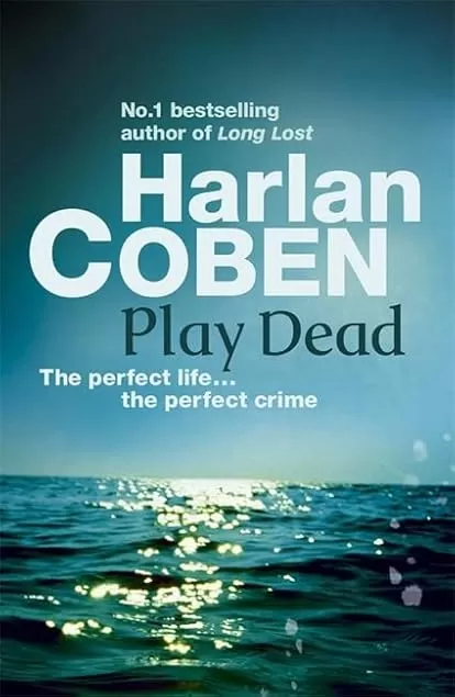 Play Dead by Harlan Coben