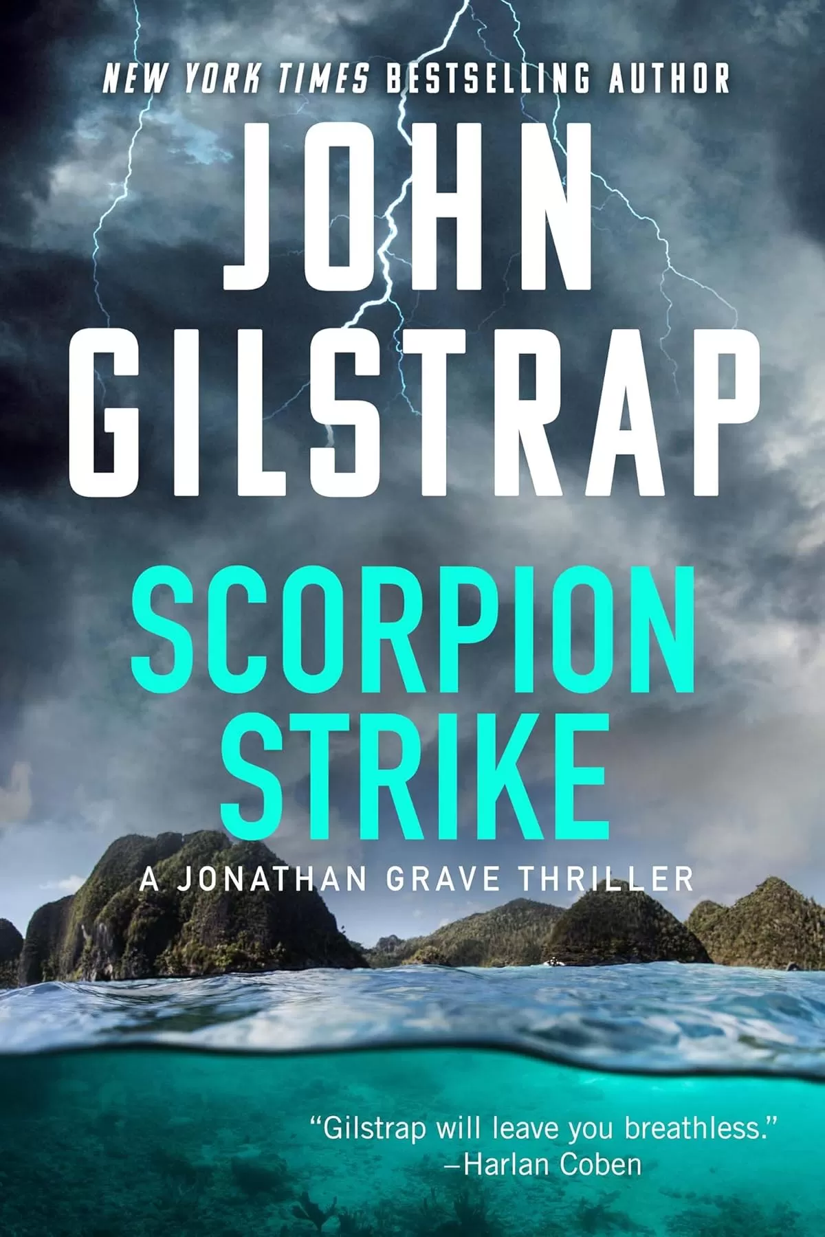 Scorpion Strike (Jonathan Grave #10) by John Gilstrap