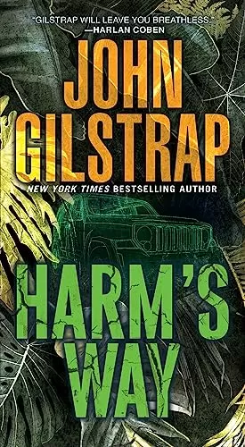 Harm's Way (Jonathan Grave #15) by John Gilstrap
