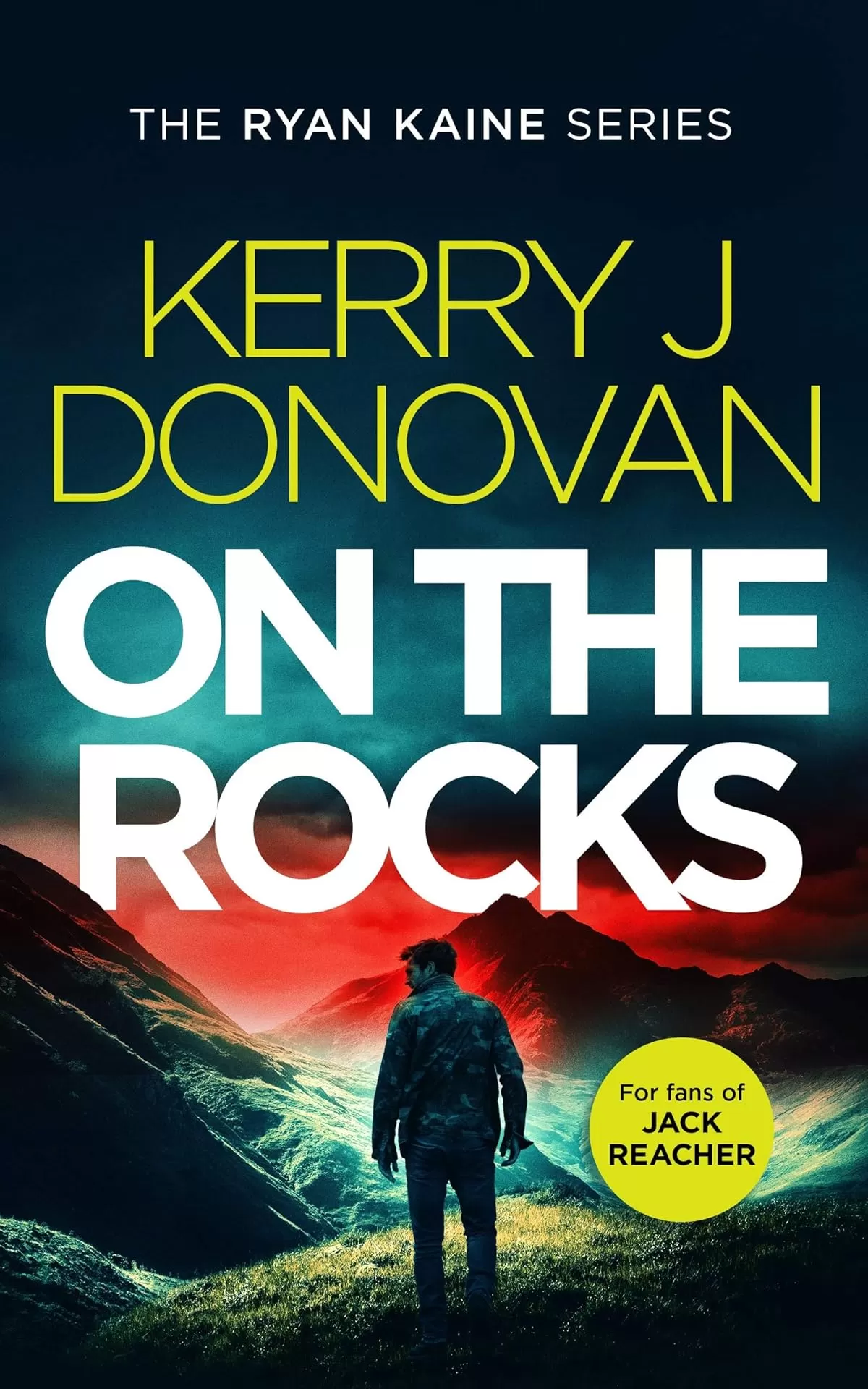 On the Rocks (Ryan Kaine #2) by Kerry J. Donovan