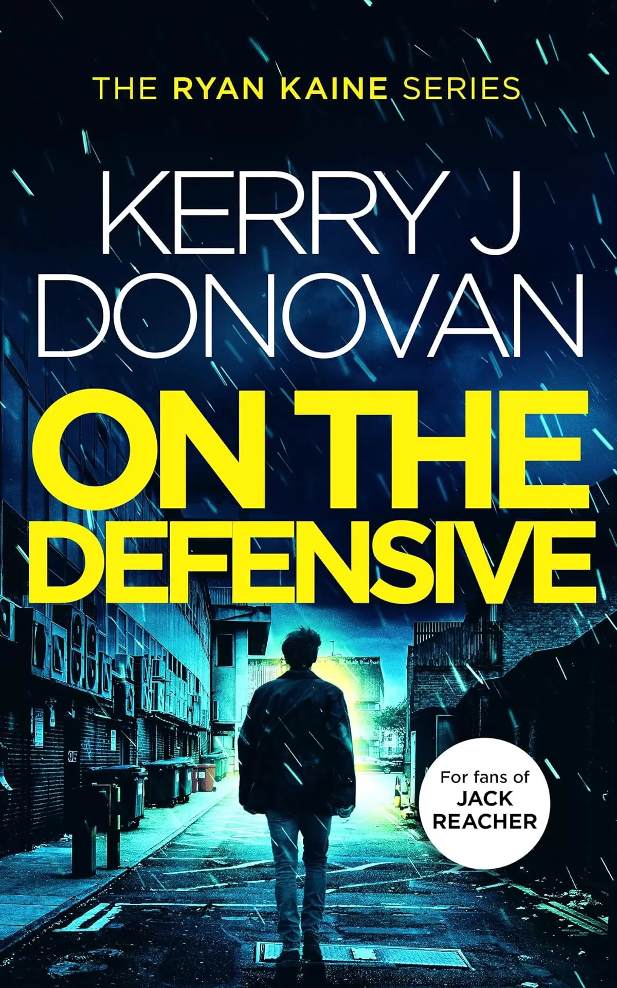 On the Defensive (Ryan Kaine #3) by Kerry J. Donovan