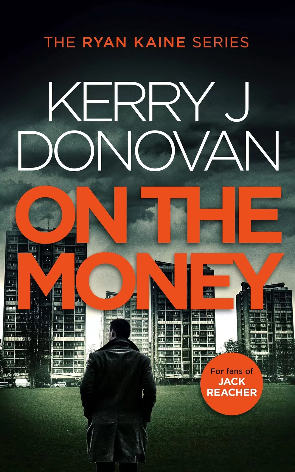 On the Money (Ryan Kaine #5) by Kerry J. Donovan