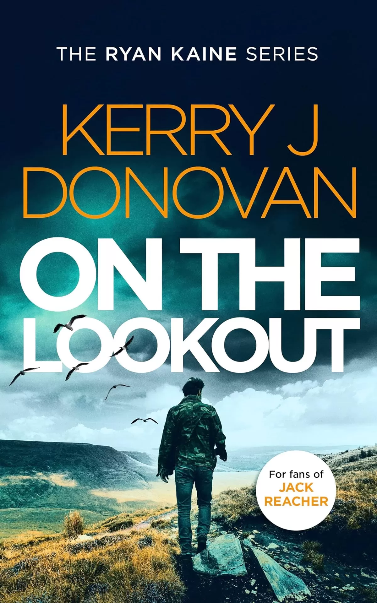 On the Lookout (Ryan Kaine #10) by Kerry J. Donovan