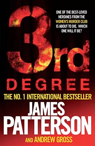 3rd Degree (Women's Murder Club #3) by James Patterson, Andrew Gross