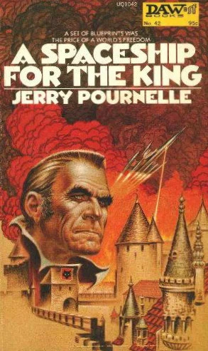 A Spaceship for the King (CoDominium) by Jerry Pournelle
