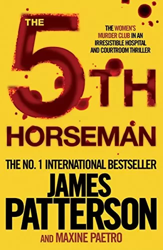 The 5th Horseman (Women's Murder Club #5) by James Patterson, Maxine Paetro