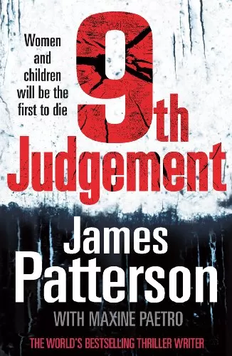 The 9th Judgement (Women's Murder Club #9) by James Patterson, Maxine Paetro