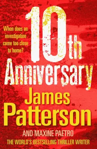 10th Anniversary (Women's Murder Club #10) by James Patterson, Maxine Paetro