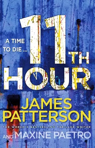 11th Hour (Women's Murder Club #11) by James Patterson, Maxine Paetro