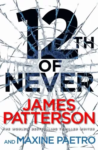 12th of Never (Women's Murder Club #12) by James Patterson, Maxine Paetro