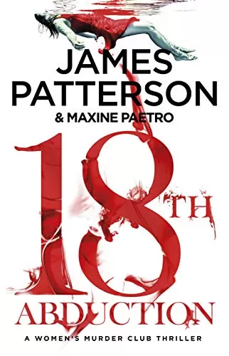 The 18th Abduction (Women's Murder Club #18) by James Patterson, Maxine Paetro