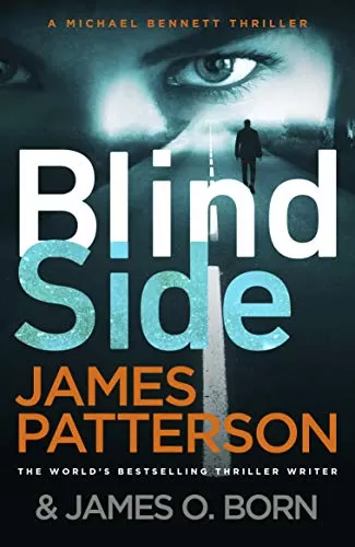 Blindside (Michael Bennett #12) by James Patterson, James O. Born