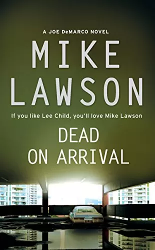 Dead on Arrival (Joe DeMarco #3) by Mike Lawson
