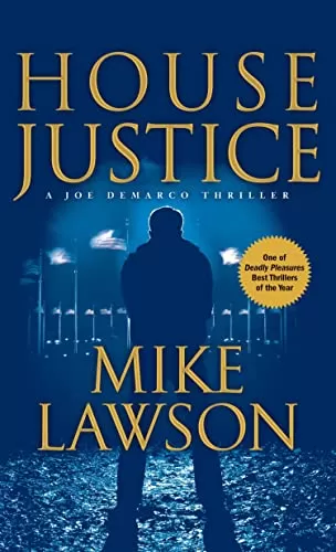 House Justice (Joe DeMarco #5) by Mike Lawson