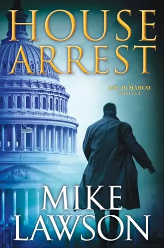 House Arrest (Joe DeMarco #13) by Mike Lawson