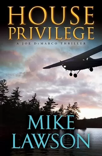 House Privilege (Joe DeMarco #14) by Mike Lawson