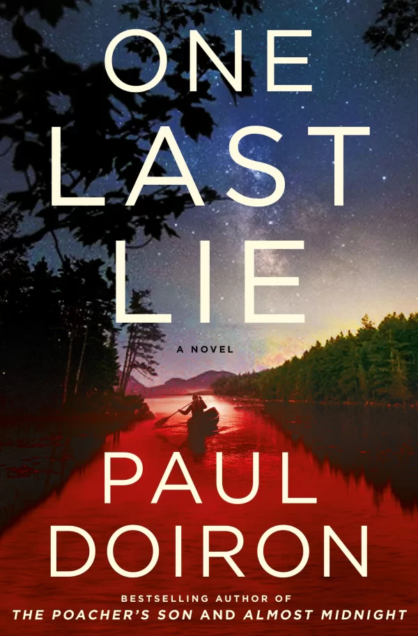 One Last Lie (Mike Bowditch #11) by Paul Doiron