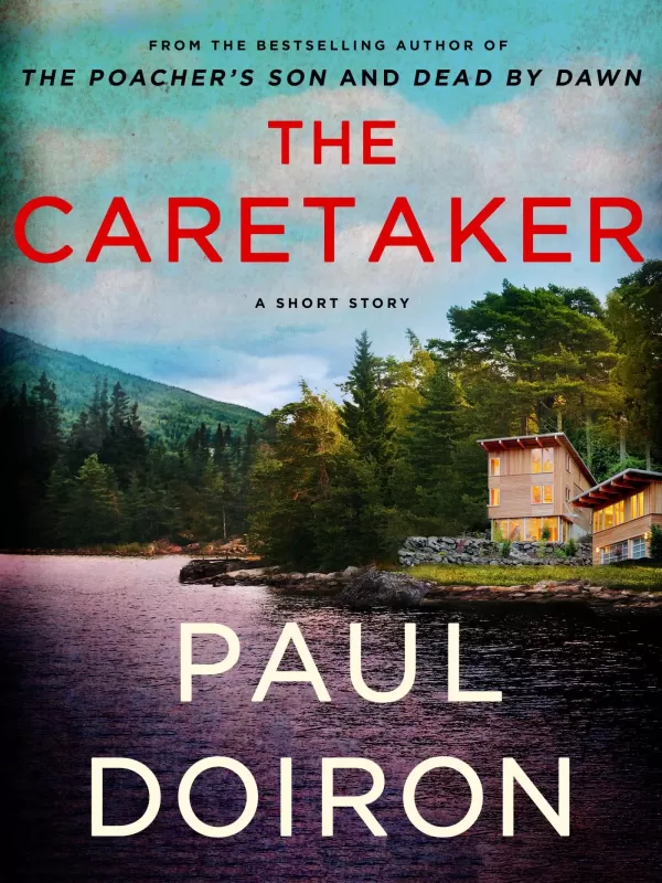 The Caretaker (Mike Bowditch #11.5) by Paul Doiron