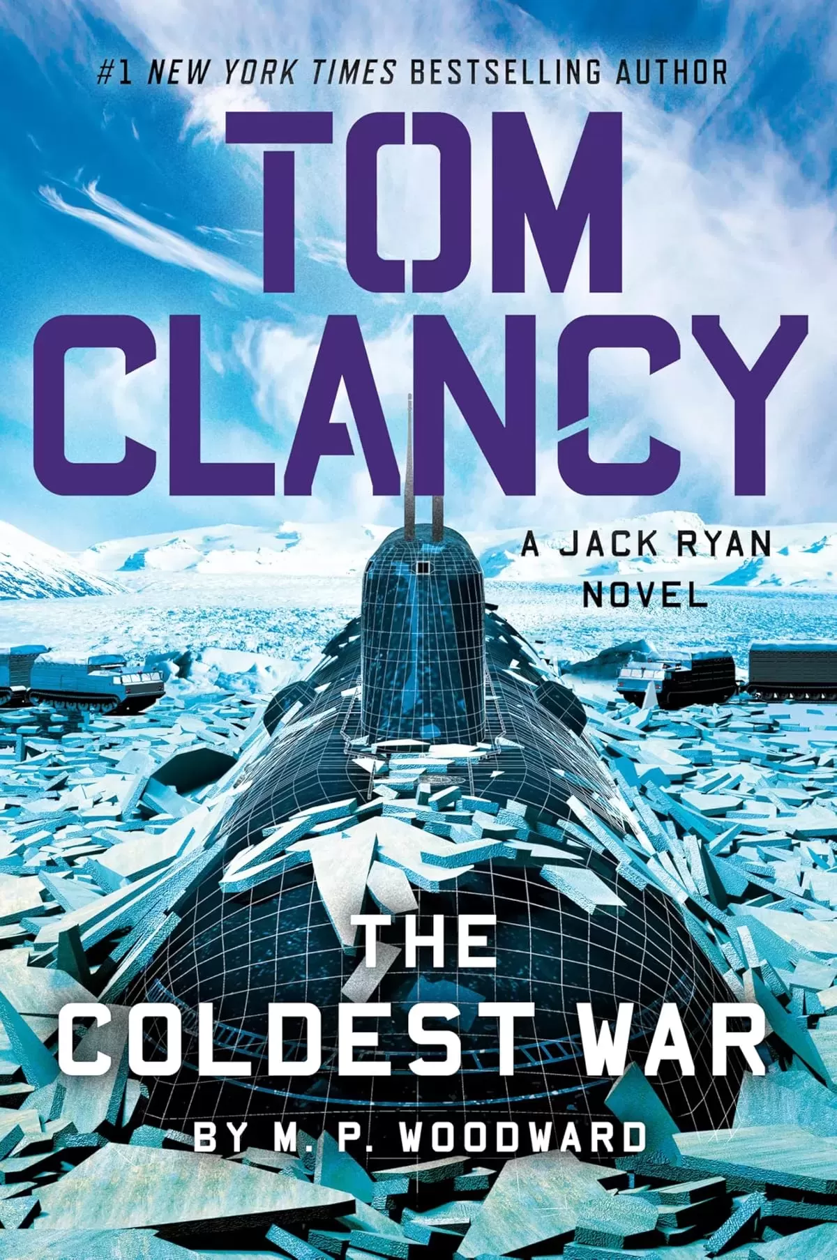 Tom Clancy The Coldest War (Jack Ryan #28) by M.P. Woodward