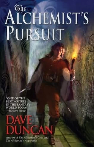 The Alchemist's Pursuit (Maestro Nostradamus #3) by Dave Duncan
