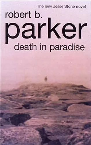Death in Paradise (Jesse Stone #3) by Robert B. Parker