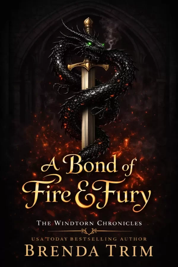 A Bond of Fire & Fury (The Windtorn Chronicles #1) by Brenda Trim
