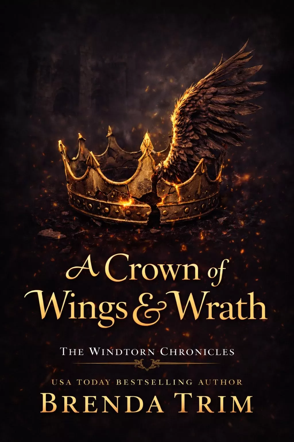 A Crown of Wings & Wrath (The Windtorn Chronicles #2) by Brenda Trim